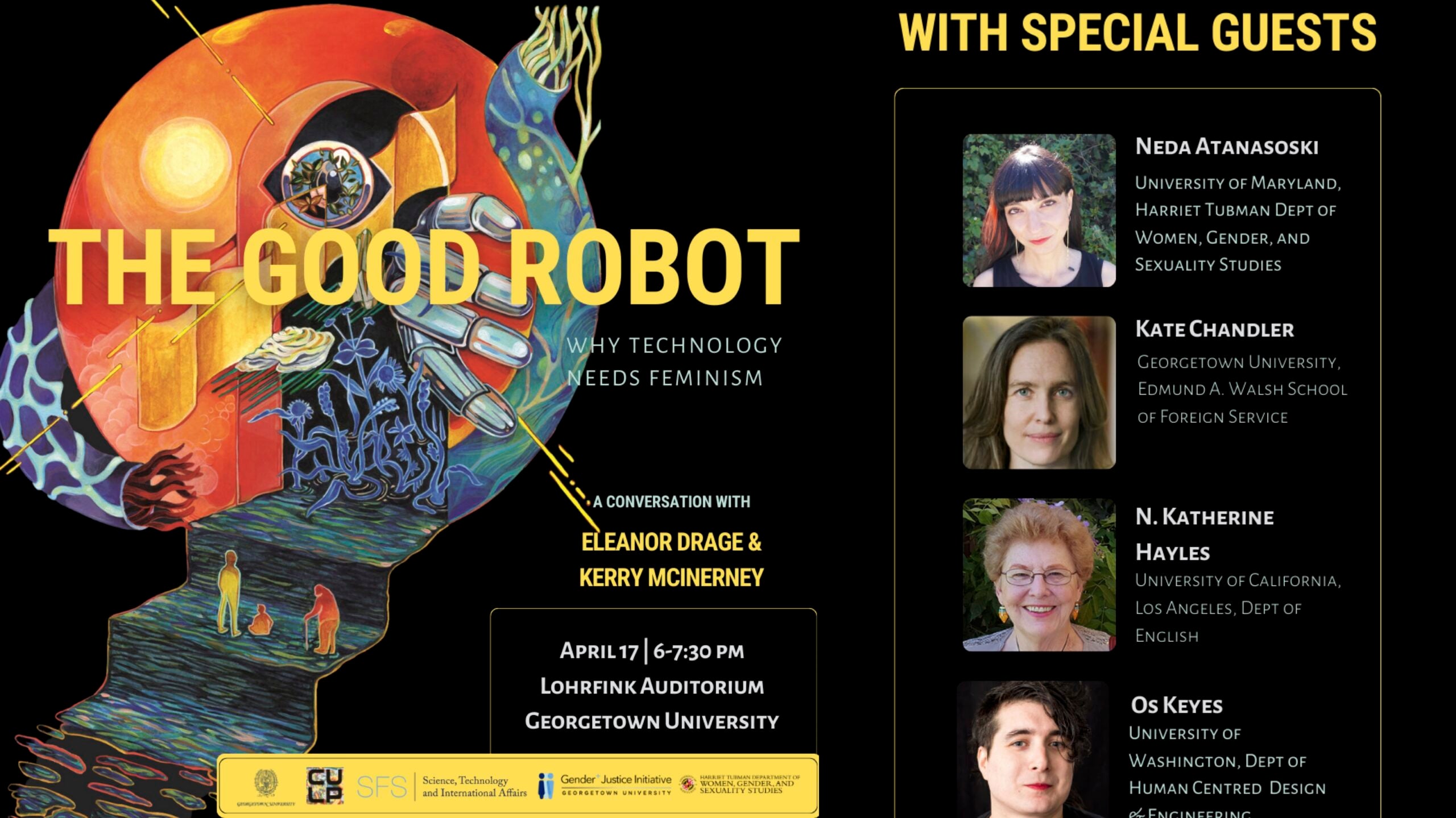 The poster is black with yellow text describing all details of the event with title,date, time, location. The graphic shows a futuristic robot hand, holding the Earth. To the right of the image: Headshots of the panel of experts.