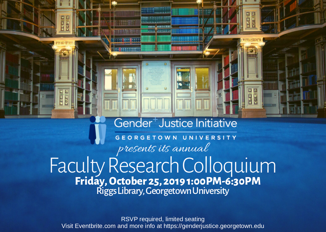 A flyer for the 2019 Gender+ Justice Research Colloquium.