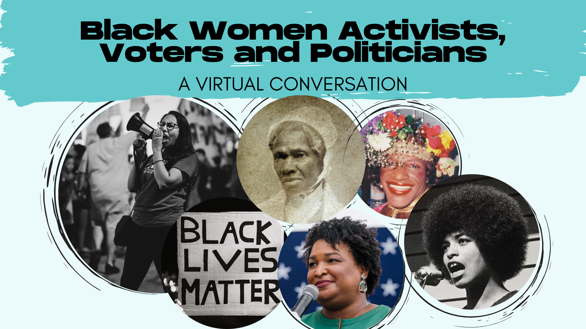 Flyer for an event titled "Black Women Activists, Voters and Politicians: a virtual conversation."